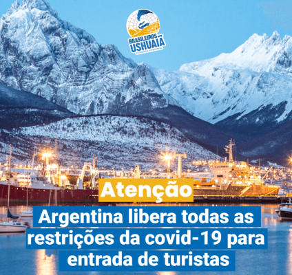Ótima notícia! Argentina retira restrições para a entrada de turistas